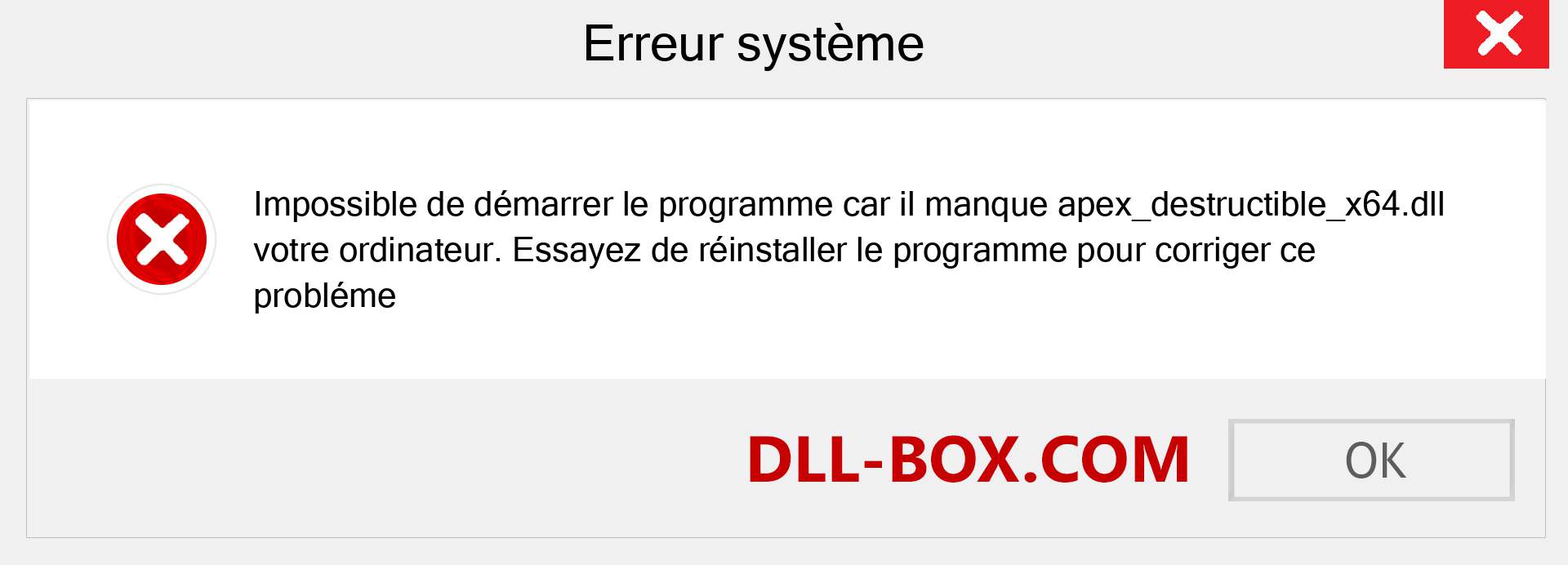 Le fichier apex_destructible_x64.dll est manquant ?. Télécharger pour Windows 7, 8, 10 - Correction de l'erreur manquante apex_destructible_x64 dll sur Windows, photos, images